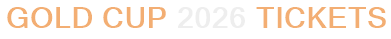 Gold Cup 2026 Tickets